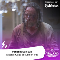 S3 Ep28: Pig y un gran performance de Nicolas Cage