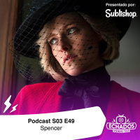 S3 Ep49: Spencer: El retrato más oscuro de la Princesa Diana
