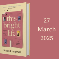 Karen Campbell - This Bright Life