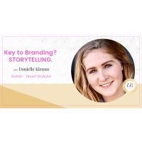 E79 – Danielle Klemm – Key to Branding? STORYTELLING.