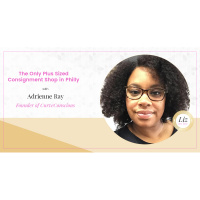 E48 – Adrienne Ray – The Only Plus Sized Consignment Shop in Philly