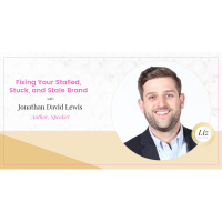 E47 – Jonathan David Lewis – Fixing Your Stalled, Stuck, and Stale Brand