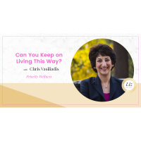 E164 – Chris Vasiliadis – Can You Keep on Living This Way?