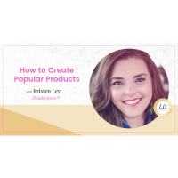 E109 – Kristen Ley – How to Create Popular Products