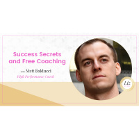E98 – Matt Balducci – Success Secrets and Free Coaching
