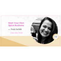 E194 – Pooja Suchde – Start Your Own Spice Business
