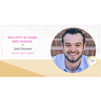 E52 – Josh Haynam – Get LOTS of Leads with Quizzes