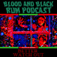 Episode 196: Festivus Series | BETTER WATCH OUT
