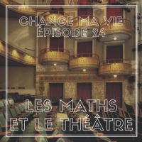(024) Les maths et le théâtre