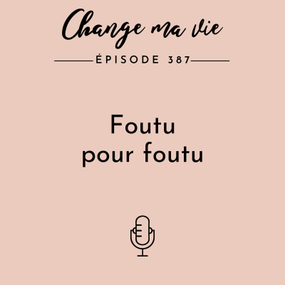 Change Ma Vie : Outils Pour Lesprit