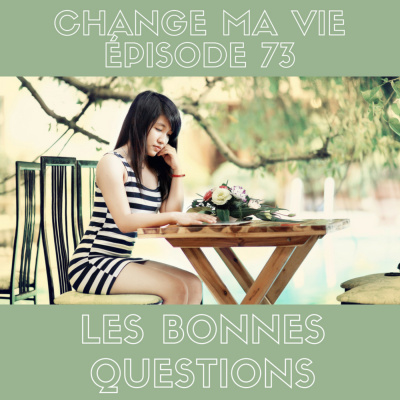 Change Ma Vie : Outils Pour Lesprit