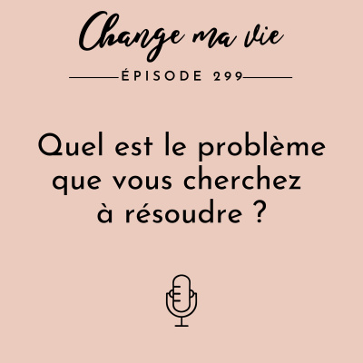 Change Ma Vie : Outils Pour Lesprit