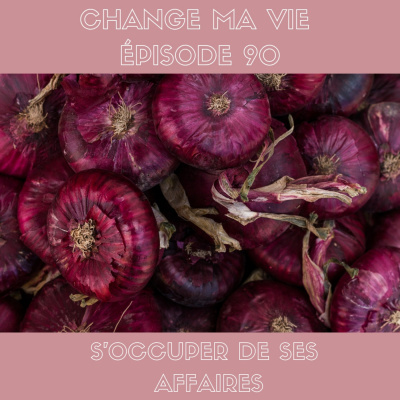 Change Ma Vie : Outils Pour Lesprit