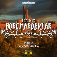 Return to Borchardbriar - From Hell to the King