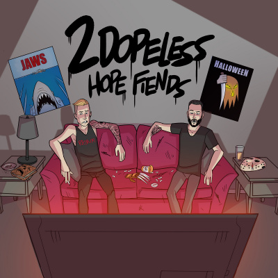 2dopeless Hope Fiends