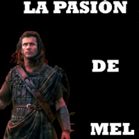 La pasión de Mel Gibson como director.