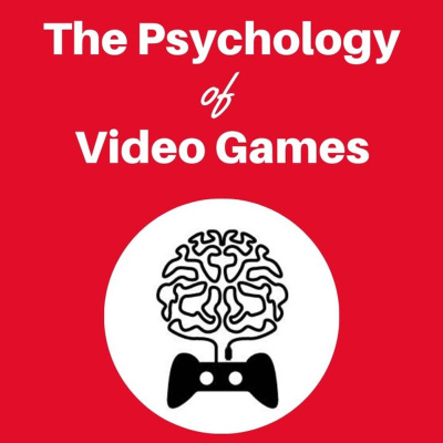 Psychology Of Video Games Podcast