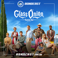 Bondcast 123 – Glass Onion