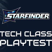 Lets Talk About the Starfinder Tech Class Playtest