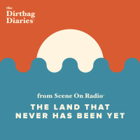 The Land That Never Has Been Yet