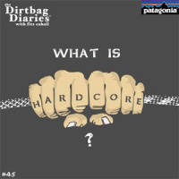 What Is Hardcore?