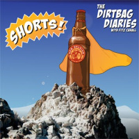 The Shorts -- Dirtbag Resume