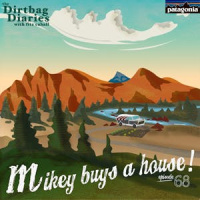 Mikey Buys a House