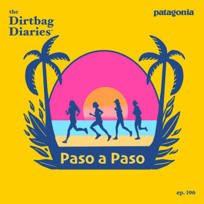 The Dirtbag Diaries