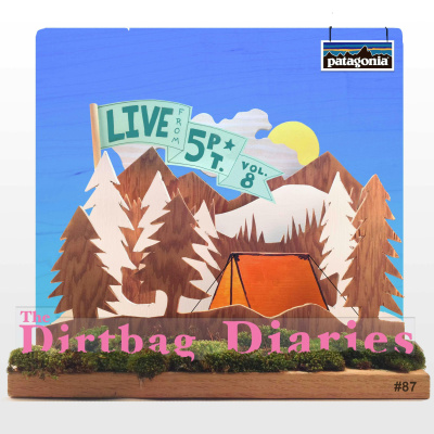 The Dirtbag Diaries