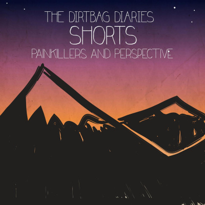 The Dirtbag Diaries