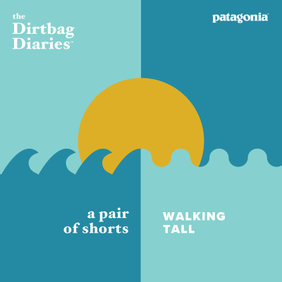 The Dirtbag Diaries