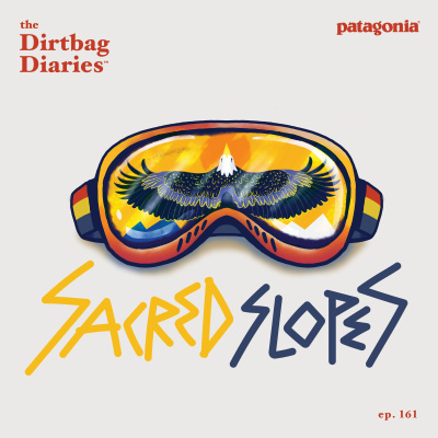 The Dirtbag Diaries