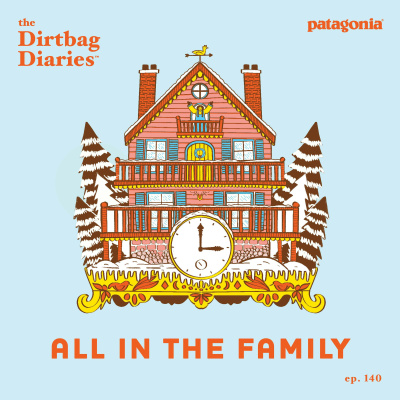 The Dirtbag Diaries