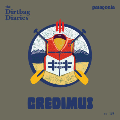 The Dirtbag Diaries
