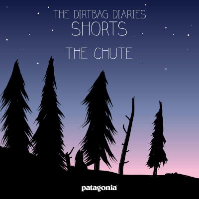 The Dirtbag Diaries