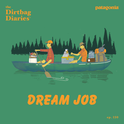 The Dirtbag Diaries