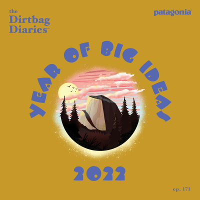 The Dirtbag Diaries
