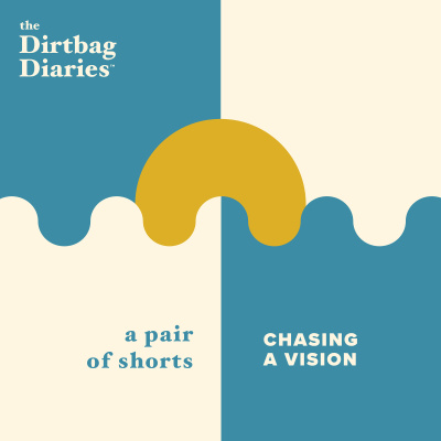 The Dirtbag Diaries
