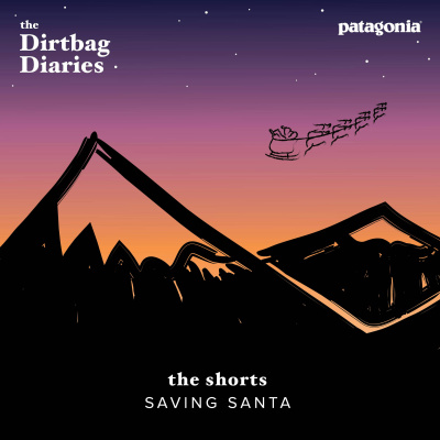 The Dirtbag Diaries