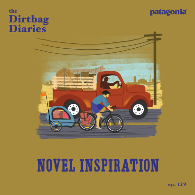The Dirtbag Diaries