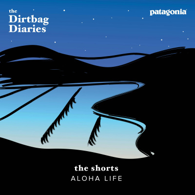 The Dirtbag Diaries