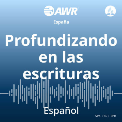 Awr Spanish/español: Magazine Espiritual: Profundizando En Las Escrituras