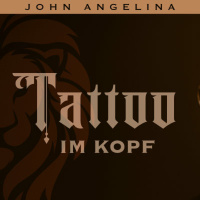 Tattoo im Kopf - John Angelina
