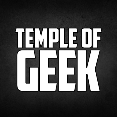 Temple Of Geek Podcast