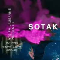 SOTAK x RTS.FM Lausanne Studio Session 26.11.23