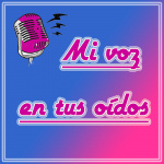 Mi Voz En Tus Oídos