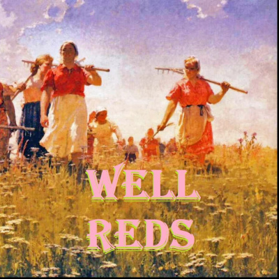 Well Reds: A Left Book Podcast