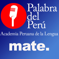Mate. Peruanismos.