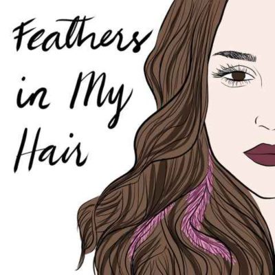 Feathers In My Hair