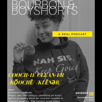 Episode 152: Coochie Cleaner